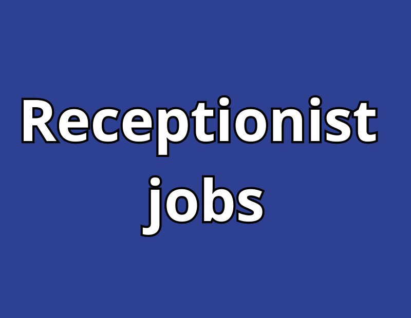 Receptionist jobs
