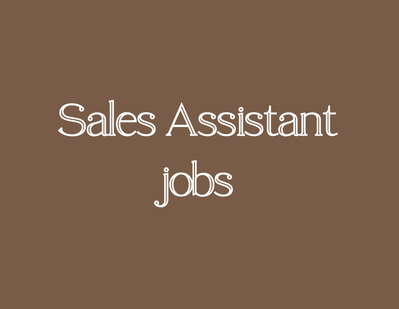 Sales Assistant jobs